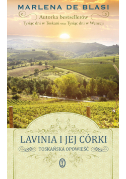 Lavinia i jej córki Opowieść toskańska
