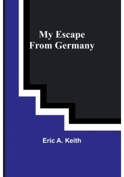 My Escape from Germany