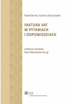 Barnik Paweł - Faktura VAT w pytaniach i odpowiedziach