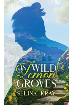 In Wild Lemon Groves