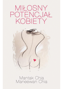 Miłosny potencjał kobiety