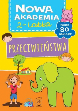 Nowa Akademia 2- latka Przeciwieństwa
