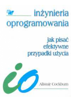 Jak pisać efektywne przypadki użycia