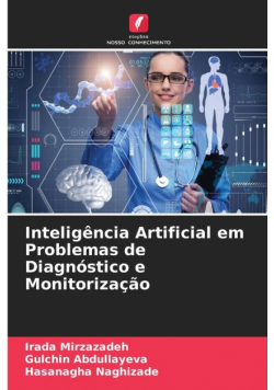 Inteligência Artificial em Problemas de Diagnóstico e Monitorização
