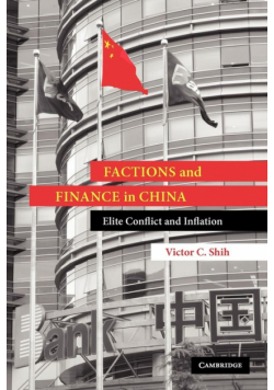 Factions and Finance in China