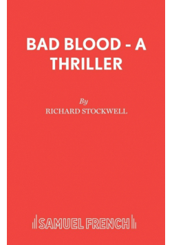 Bad Blood - A Thriller
