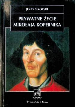 Prywatne życie  Mikołaja Kopernika