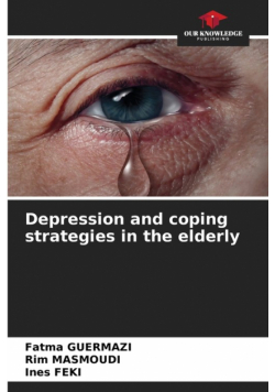 Depression and coping strategies in the elderly