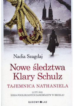 Nowe śledztwa Klary Schulz Tajemnica Nathaniel