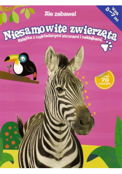 Niesamowite zwierzęta ale zabawa!