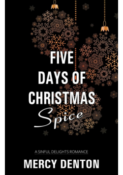 Five Days of Christmas Spice
