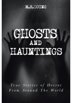 Ghosts & Hauntings