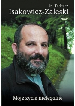 Moje życie nielegalne plus autograf