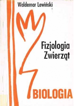 Biologia. Fizjologia zwierząt.