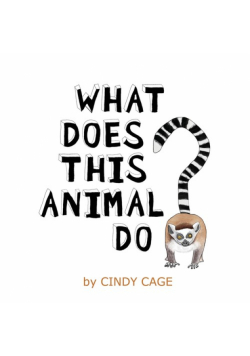 What Does This Animal Do?