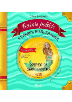 Baśnie polskie Syrenka warszawska + CD