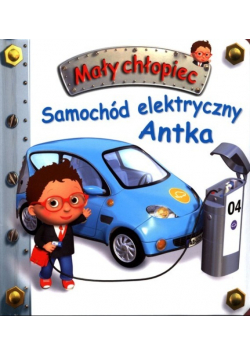 Mały chłopiec  Samochód elektryczny Antka