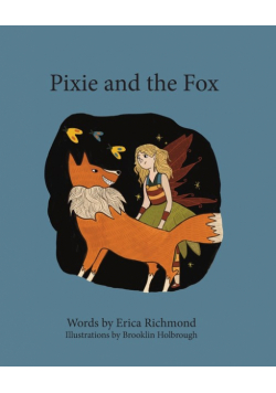 Pixie and the Fox