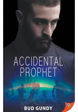 Accidental Prophet