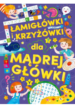 Łamigłówki i krzyżówki dla mądrej główki