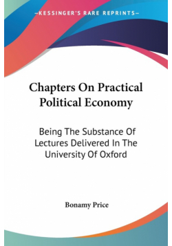 Chapters On Practical Political Economy