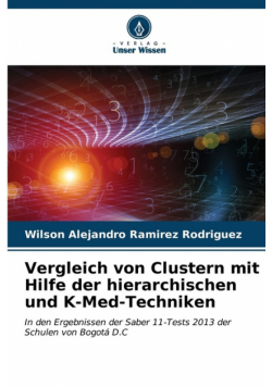 Vergleich von Clustern mit Hilfe der hierarchischen und K-Med-Techniken
