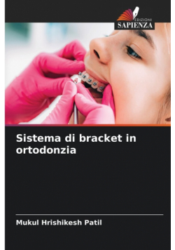 Sistema di bracket in ortodonzia