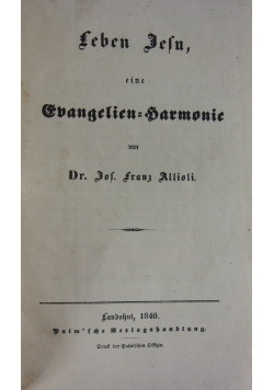 Leben Jesu eine Evangelienharmonie. 1840 r.