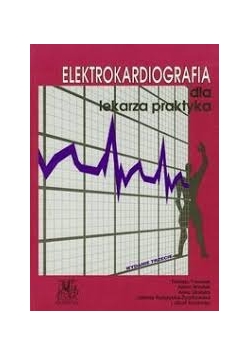 Elektrokardiografia dla lekarza praktyka