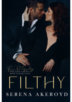 Filthy (Five Points' Mob Collection