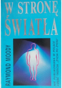 W stronę światła