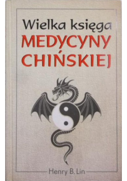 Wielka księga medycyny chińskiej