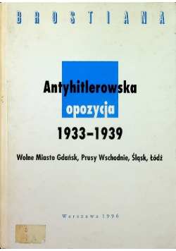 Antyhitlerowska opozycja 1933  do 1939