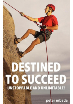Destined to Succeed