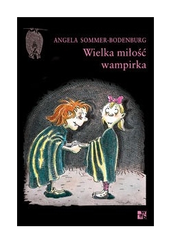 Wielka miłość wampirka