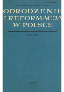 Odrodzenie i reformacje w Polsce Tom XXV