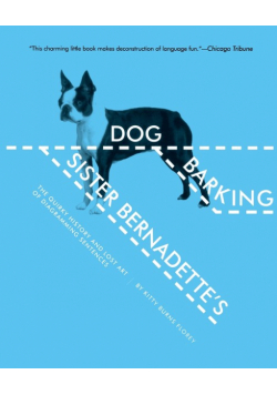 Sister Bernadette's Barking Dog