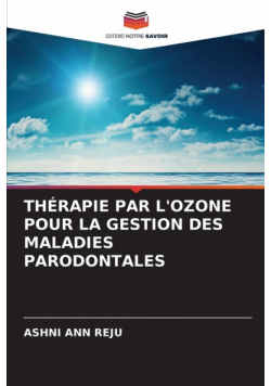 Thérapie Par L'ozone Pour La Gestion Des Maladies Parodontales