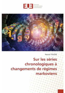 Sur les séries chronologiques à changements de régimes markoviens