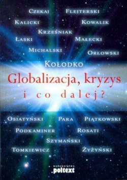 Globalizacja  kryzys i co dalej