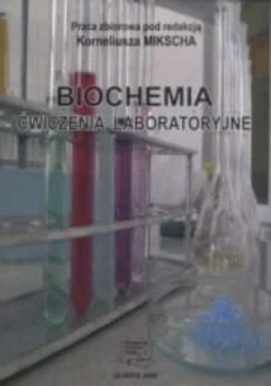 Biochemia ćwiczenia laboratoryjne