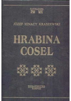 Hrabina Cosel. Tom 1