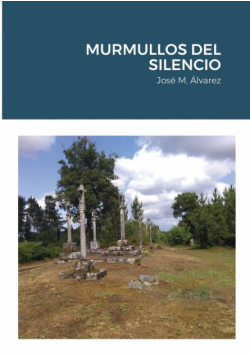 Murmullos Del Silencio