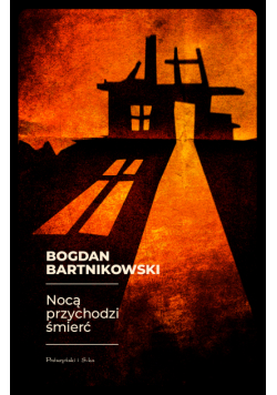Nocą przychodzi śmierć