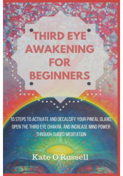 Third Eye Awakening for Beginners