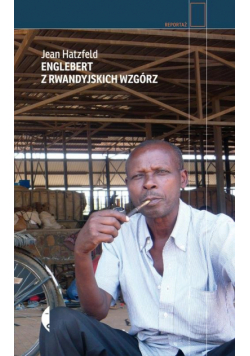 Englebert z rwandyjskich wzgórz