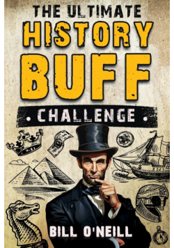 The Ultimate History Buff Challenge