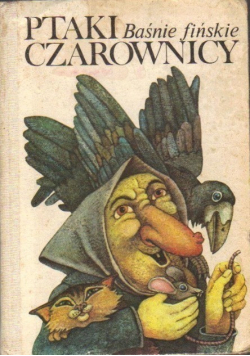 Ptaki czarownicy Baśnie fińskie