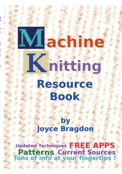 Machine Knitting Resource Book