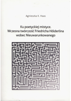 Ku poetyckiej mistyce